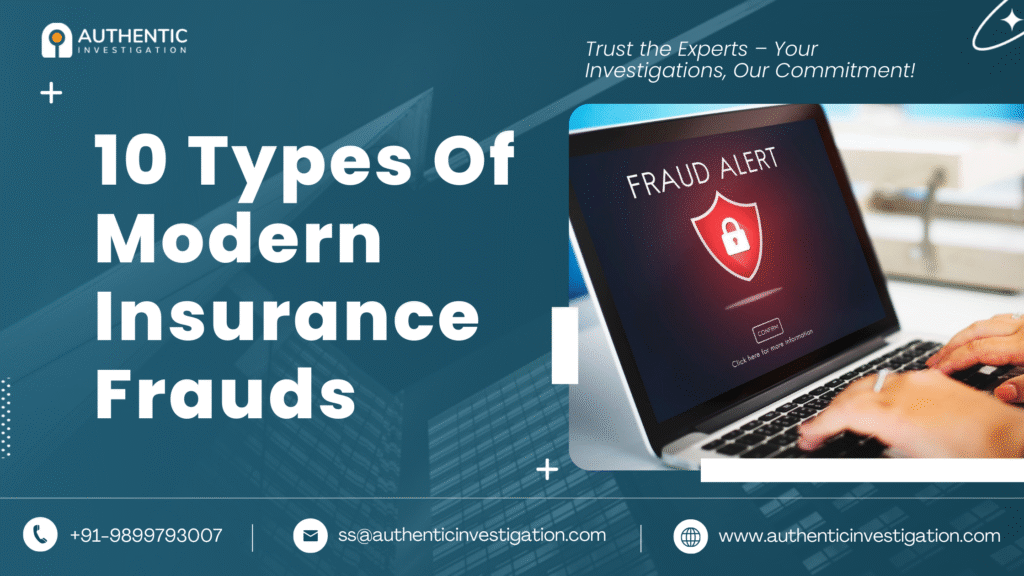 10 Types Of Modern Insurance Frauds 1 10 Types Of Modern Insurance Frauds